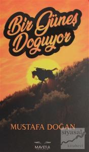 Bir Güneş Doğuyor