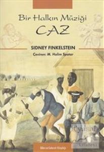 Bir Halkın Müziği Caz