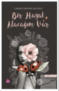 Bir Hayat Alacağım Var (2. Seri)