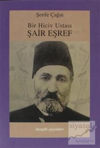 Bir Hiciv Ustası Şair Eşref