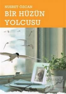 Bir Hüzün Yolcusu