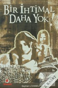 Bir İhtimal Daha Yok