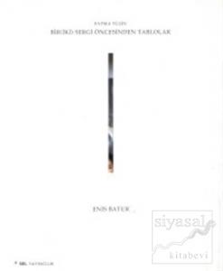 Bir (İki) Sergi Öncesinden Tablolar: Fatma Tülin