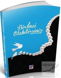Bir İnci Olabilirsiniz