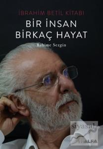 Bir İnsan Birkaç Hayat