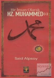 Bir İnsan Olarak Hz. Muhammed