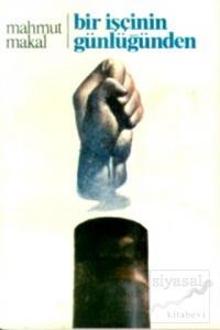 Bir İşçinin Günlüğünden