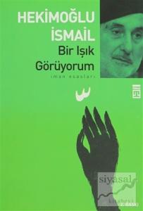 Bir Işık Görüyorum