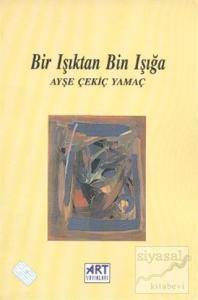 Bir Işıktan Bin Işığa