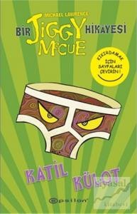 Bir Jiggy Mccue Hikayesi 2 - Katil Külot