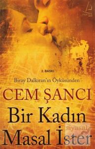 Bir Kadın Masal İster