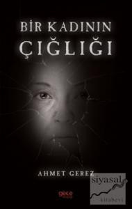 Bir Kadının Çığlığı