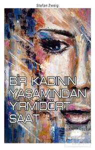 Bir Kadının Yaşamından Yirmidört Saat