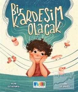 Bir Kardeşim Olacak