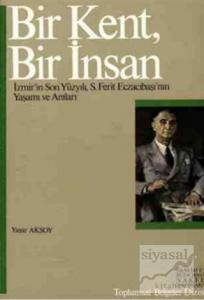 Bir Kent Bir İnsan