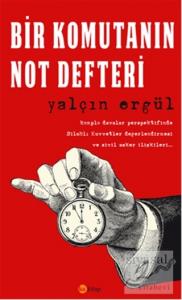 Bir Komutanın Not Defteri Bir Komutanın Not Defteri