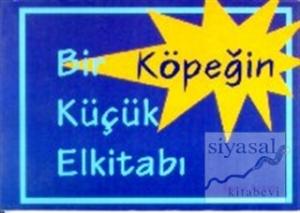 Bir Köpeğin Küçük Elkitabı