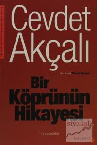 Bir Köprünün Hikayesi