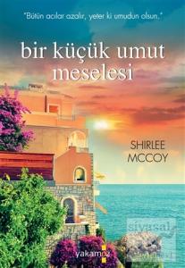 Bir Küçük Umut Meselesi