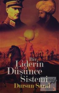 Bir Liderin Düşünce Sistemi