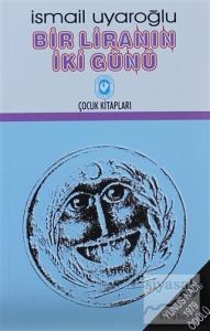 Bir Liranın İki Günü
