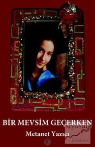 Bir Mevsim Geçerken