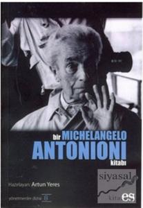 Bir Michelangelo Antonioni Kitabı