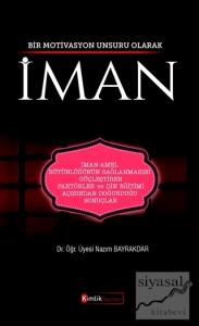 Bir Motivasyon Unsuru Olarak İman