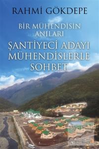 Bir Mühendisin Anıları