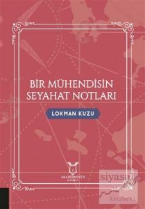 Bir Mühendisin Seyahat Notları