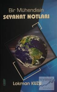 Bir Mühendisin Seyahat Notları