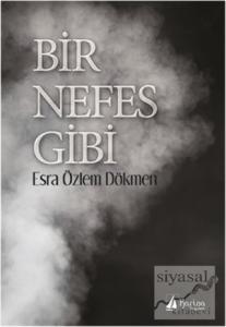 Bir Nefes Gibi