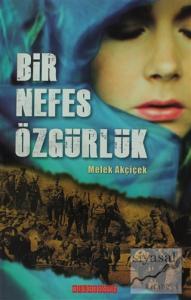 Bir Nefes Özgürlük