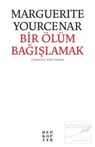 Bir Ölüm Bağışlamak