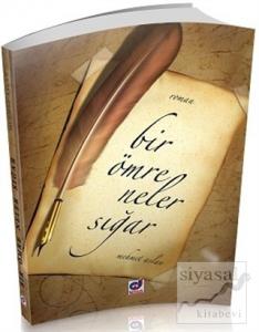 Bir Ömre Neler Sığar