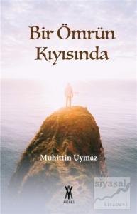 Bir Ömrün Kıyısında