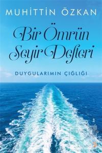 Bir Ömrün Seyir Defteri
