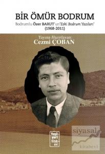 Bir Ömür Bodrum