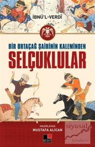 Bir Ortaçağ Şairinin Kaleminden Selçuklular