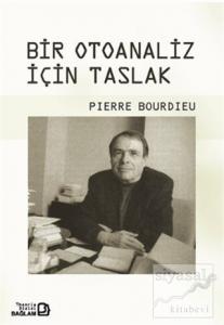 Bir Otoanaliz İçin Taslak