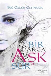 Bir Parça Aşk Sür