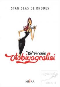 Bir Pirenin Otobiyografisi