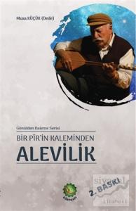 Bir Pir'in Kaleminden Alevilik