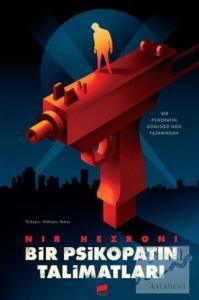 Bir Psikopatın Talimatları