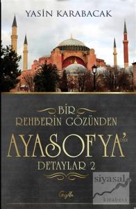 Bir Rehberin Gözünden Ayasofya'dan Detaylar 2