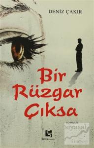 Bir Rüzgar Çıksa