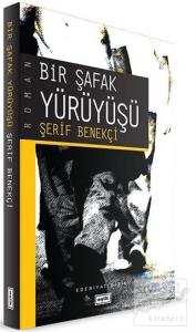 Bir Şafak Yürüyüşü