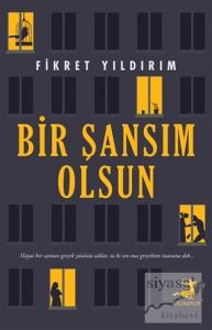 Bir Şansım Olsun