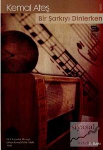 Bir Şarkıyı Dinlerken