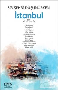 Bir Şehri Düşünürken: İstanbul